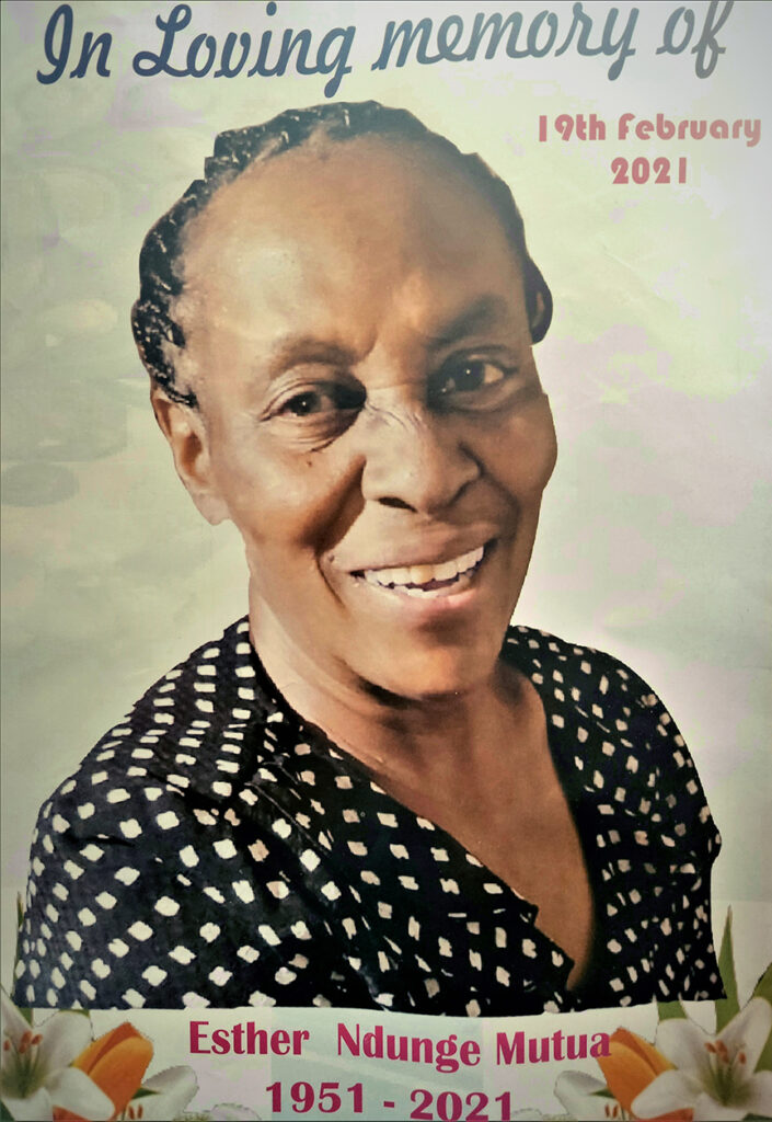 In loving memory of Esther Ndunge Mutua