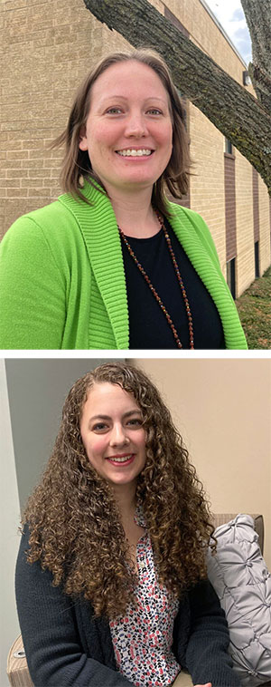 Noelle Valentine, MSW, LSW (top), and Alexis Conkle, MSW (bottom)