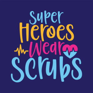 superheroes wear scrubs